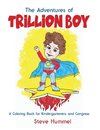 The Adventures of Trillion Boy