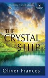 The Crystal Ship