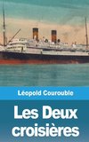 Les Deux croisières