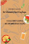 Anti-Inflammatory Quick and Easy Recipes