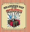 Grandpa's Day at the Circus