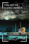 The Art of Scenic Design