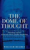 The dome of thought