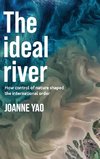 The ideal river