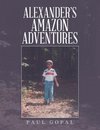 Alexander's Amazon Adventures