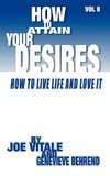 How To Attain Your Desires