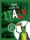 TBug Goes to Italy