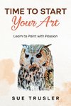 Time to start your art