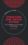 Structure and Social Action