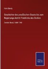 Geschichte des preußischen Staats bis zum Regierungs-Antritt Friedrichs des Großen