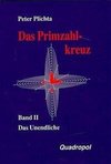 Das Primzahlkreuz 2. Das Unendliche