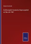 Großherzoglich hessisches Regierungsblatt auf das Jahr 1867