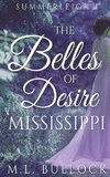 The Belles of Desire, Mississippi