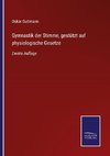 Gymnastik der Stimme, gestützt auf physiologische Gesetze