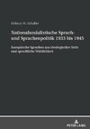 Nationalsozialistische Sprach- und Sprachenpolitik 1933 bis 1945