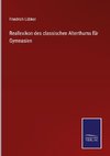 Reallexikon des classischen Alterthums für Gymnasien