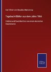 Tagebuch-Blätter aus dem Jahre 1866