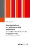 Demokratielehre in Politikunterricht und Schule