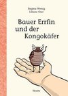 Bauer Erfin und der Kongokäfer