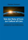 Von der Duty of Care  zur Culture of Care