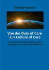 Von der Duty of Care  zur Culture of Care