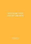 Mystische Texte aus Ost und West