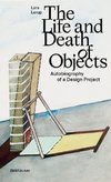 The Life and Death of Objects