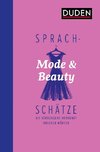 Sprachschätze: Mode und Beauty