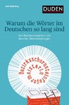 Warum die Wörter im Deutschen so lang sind