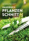 Handbuch Pflanzenschnitt