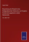 Besprechung des Entwurfs eines Strafgesetzes über Verbrechen und Vergehen für die nicht-ungarischen Länder Oesterreichs