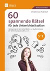 60 spannende Rätsel für jede Unterrichtssituation