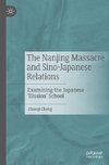 The Nanjing Massacre and Sino-Japanese Relations