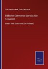 Biblischer Commentar über das Alte Testament