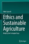 Ethics and Sustainable Agriculture