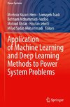 Application of Machine Learning and Deep Learning Methods to Power System Problems