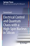 Electrical Control and Quantum Chaos with a High-Spin Nucleus in Silicon