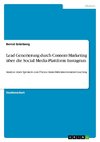 Lead Generierung durch Content-Marketing über die Social Media-Plattform Instagram