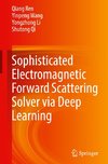 Sophisticated Electromagnetic Forward Scattering Solver via Deep Learning