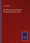 Die Anfänge der landständischen Verfassung im Bisthum Lüttich