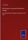 Die Grenzboten: Zeitschrift für Politik und Literatur