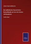 Die katholischen Kanzelredner Deutschlands seit den drei letzten Jahrhunderten