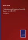 Fünfundzwanzig Jahre aus der Geschichte Ungarns von 1823-1848