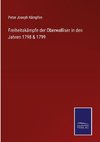 Freiheitskämpfe der Oberwalliser in den Jahren 1798 & 1799