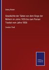 Geschichte der Türkei von dem Siege der Reform im Jahre 1826 bis zum Pariser Tractat vom Jahre 1856