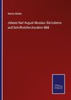 Johann Karl August Musäus: Ein Lebens- und Schriftstellercharakter-Bild