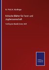 Kritische Blätter für Forst- und Jagdwissenschaft