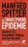 Die Smartphone-Epidemie