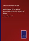 Ministerialblatt für Kirchen- und Schul-Angelegenheiten im Königreiche Bayern