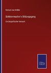 Schleiermacher's Bildungsgang